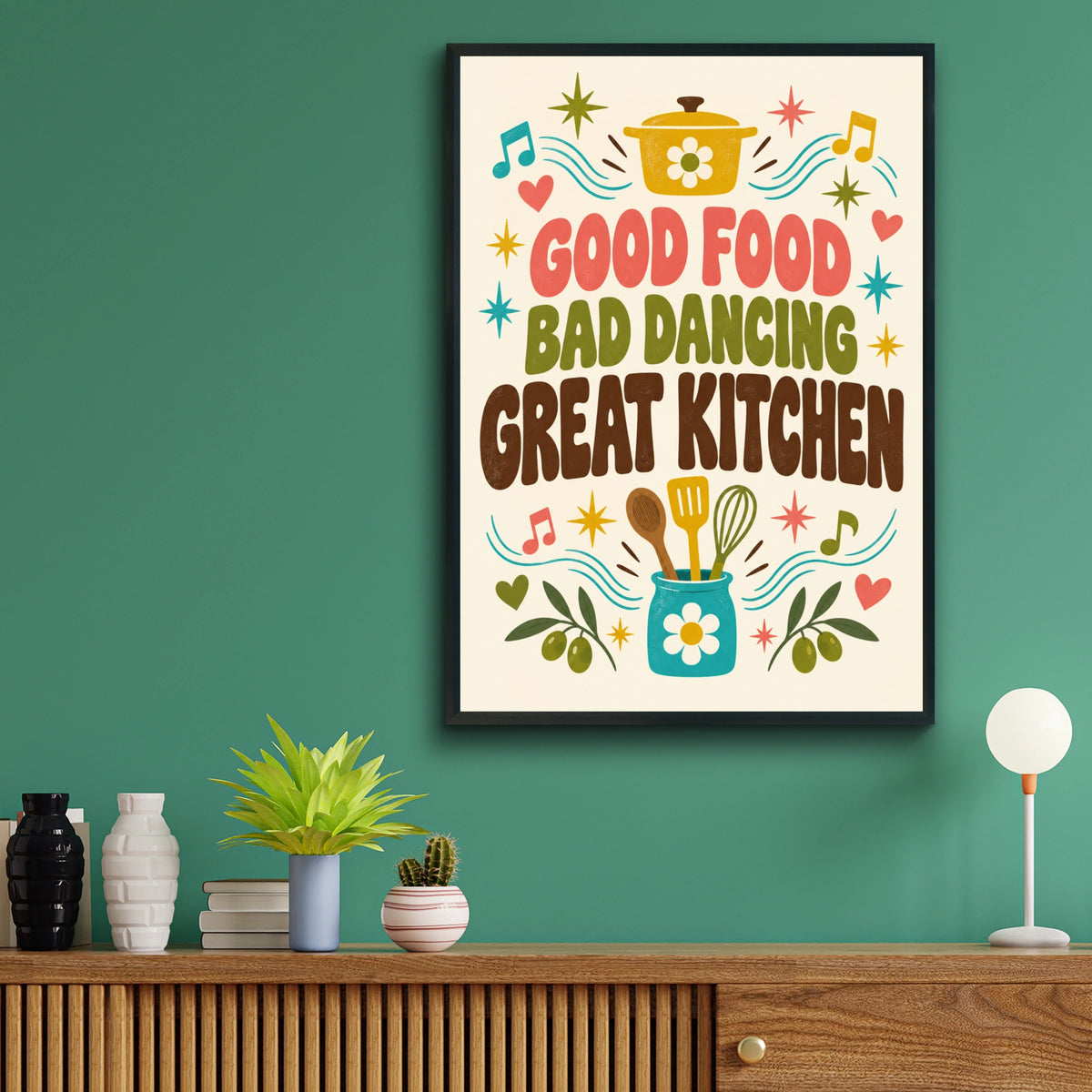 Good Food Bad Dancing Great Kitchen Poster, Funny Kitchen Wall Art, Retro Quote Print