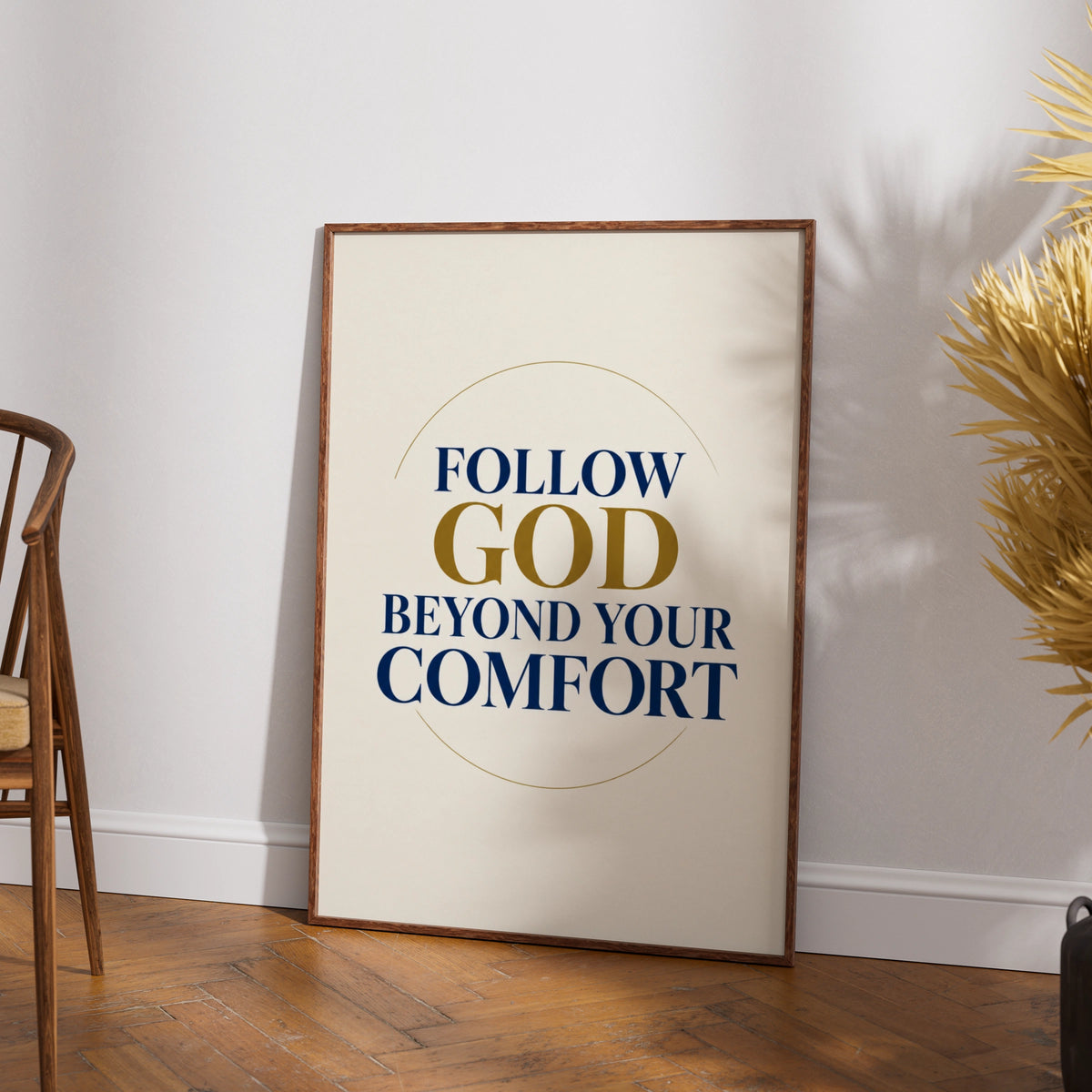 Follow God Beyond Your Comfort Christian Quote Poster, Navy Gold Faith Wall Art