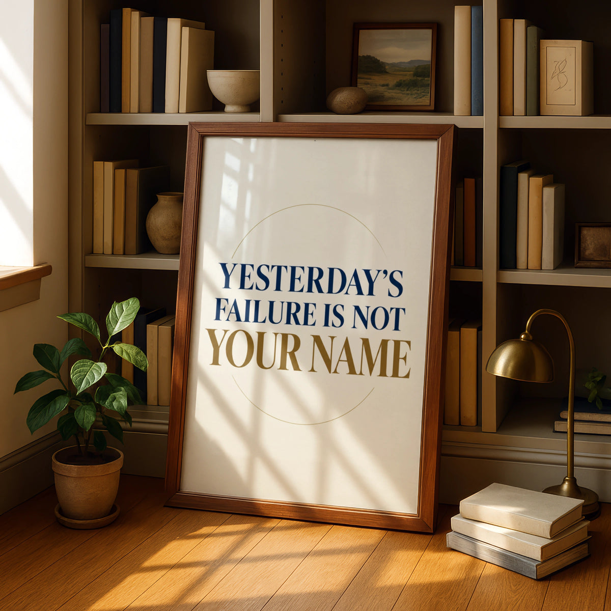 Yesterday's Failure Is Not Your Name Motivational Quote Poster, Navy Gold Wall Art