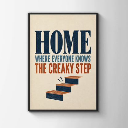Creaky Step Funny Home Quote Print, Retro Staircase Humour Wall Art, Navy Rust