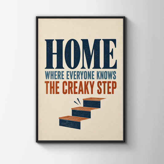 Creaky Step Funny Home Quote Print, Retro Staircase Humour Wall Art, Navy Rust