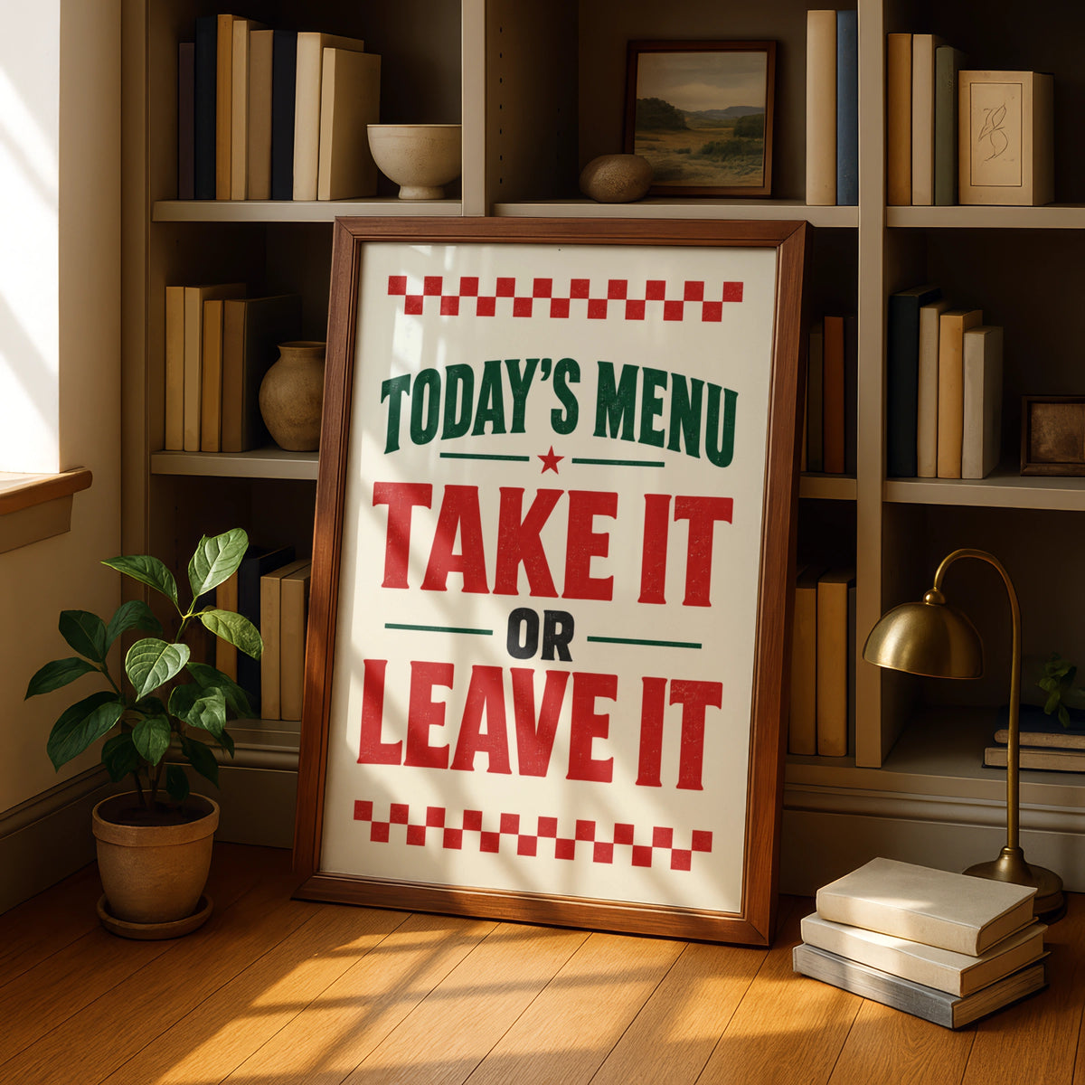 Today's Menu Take It or Leave It, Funny Kitchen Poster, Retro Diner Wall Art
