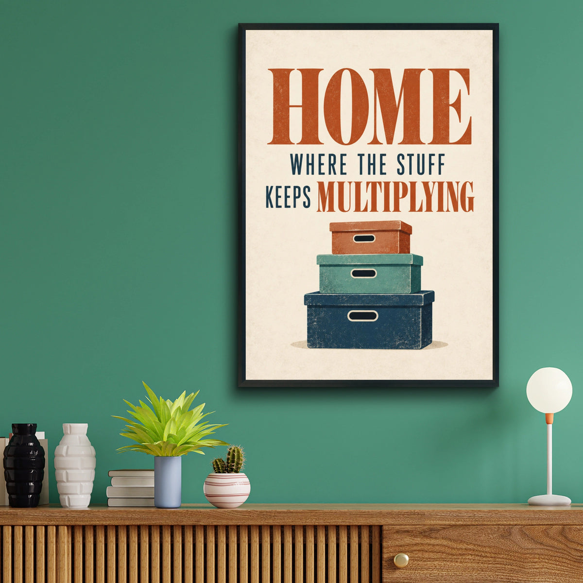 Funny Home Quote Print, Stuff Keeps Multiplying Poster, Retro Typography Wall Art