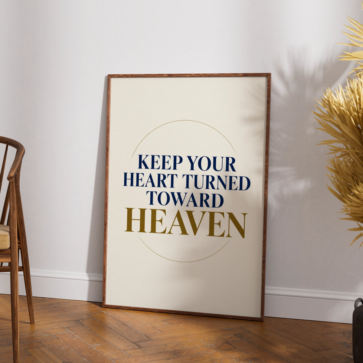 Keep Your Heart Turned Toward Heaven Poster, Christian Faith Wall Art Print