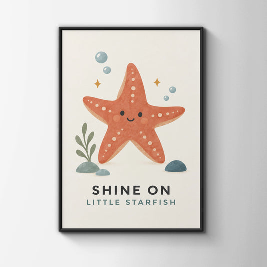 Shine On Little Starfish Print, Cute Ocean Nursery Wall Art, Children's Sea Poster