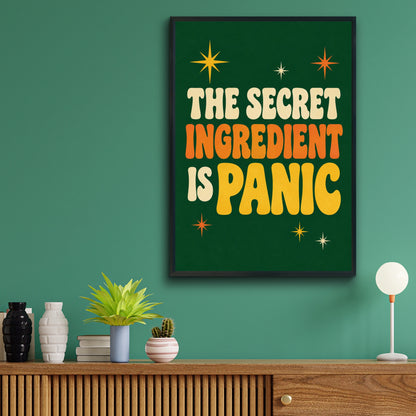 The Secret Ingredient Is Panic Poster, Funny Kitchen Wall Art, Retro Green Print