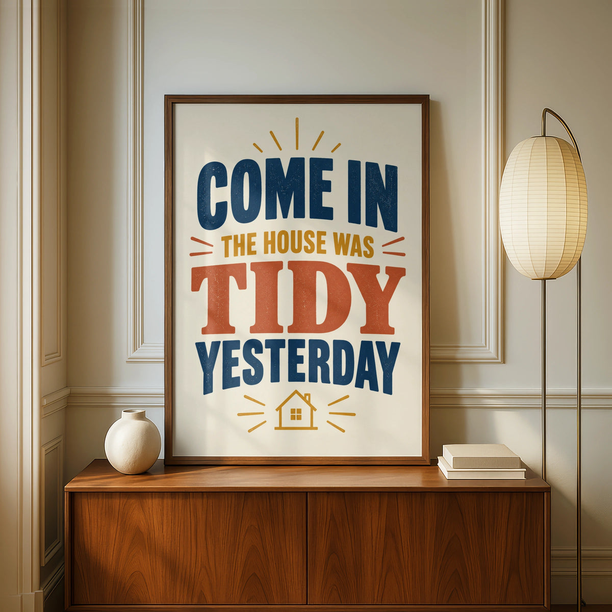Funny House Was Tidy Yesterday Print, Humour Home Wall Art, Kitchen Poster Gift