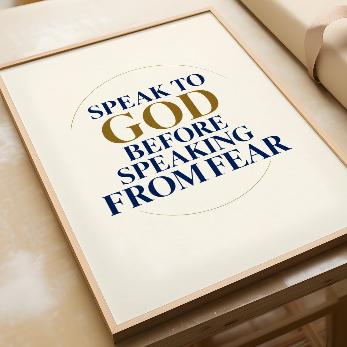 Speak To God Before Speaking From Fear Poster, Christian Faith Wall Art Print